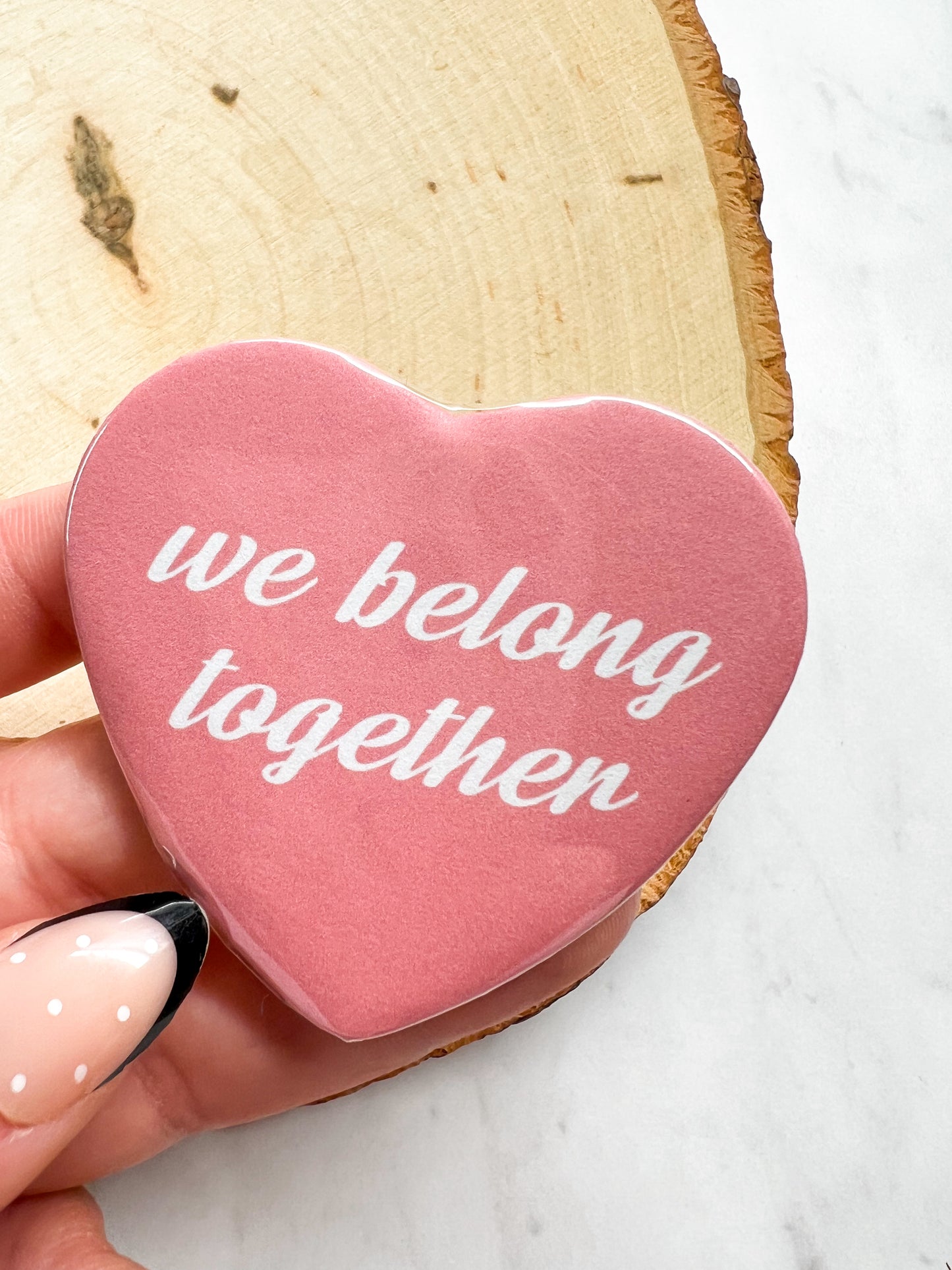 we belong together pin