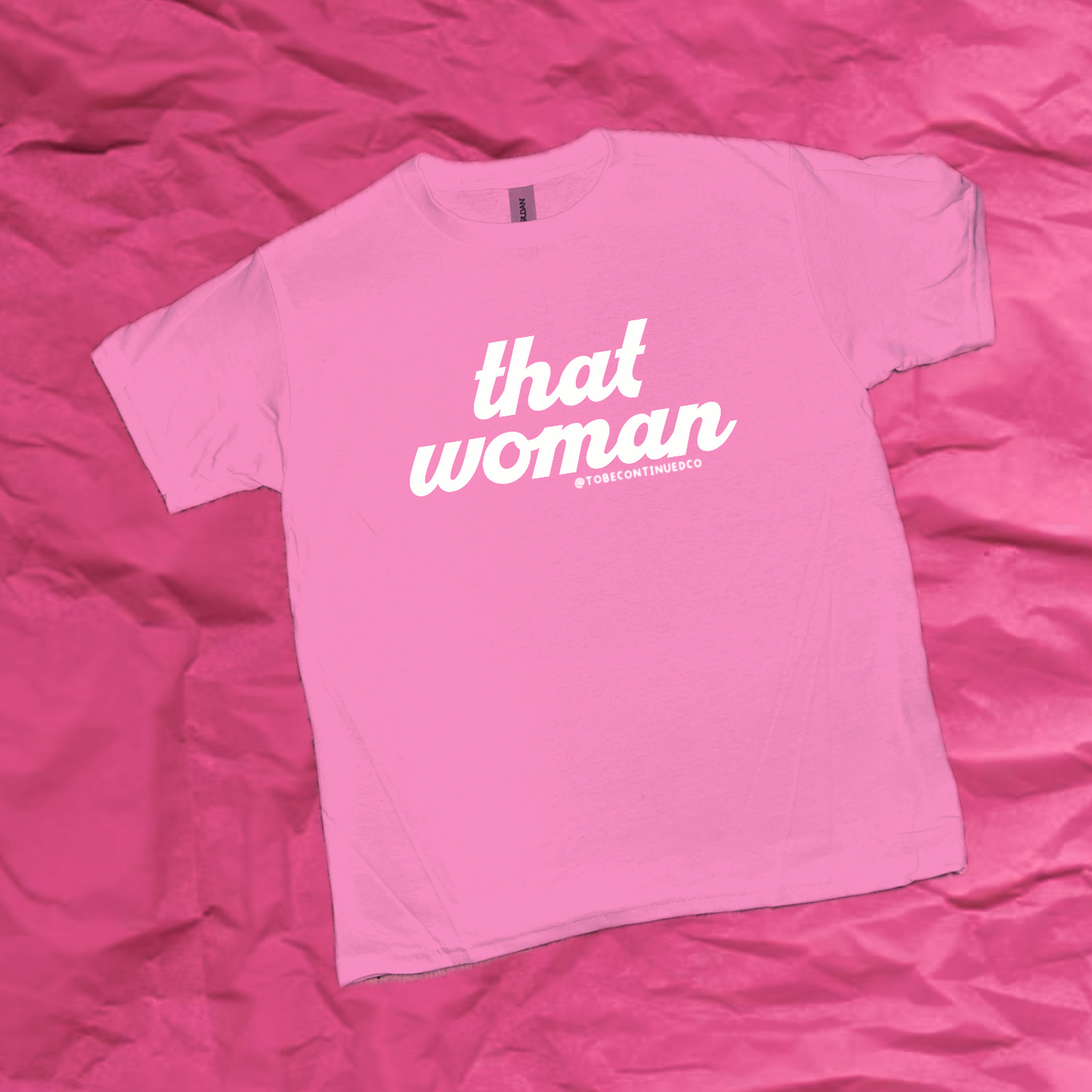 “that woman” shirt
