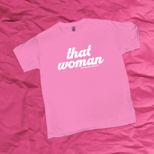 “that woman” baby tee