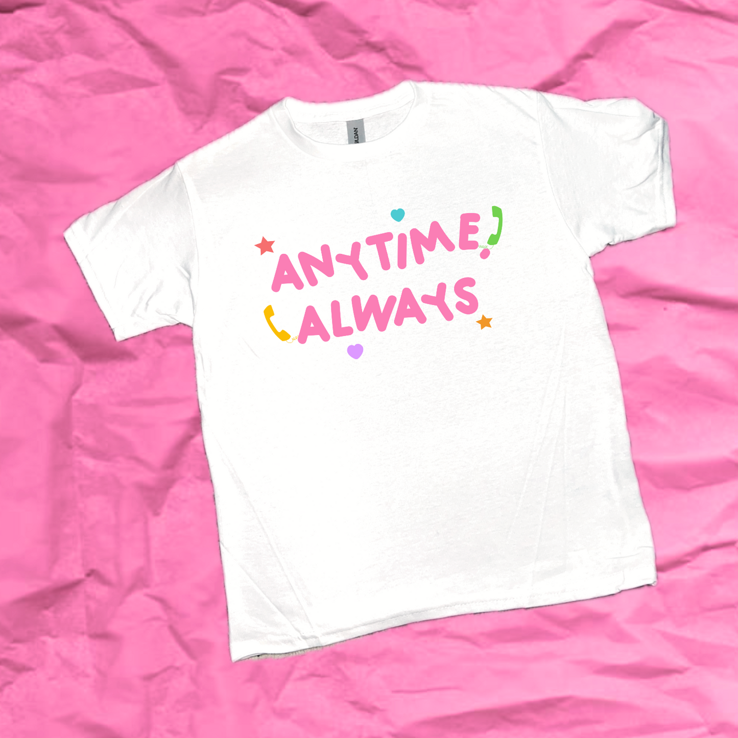 “anytime always” shirt