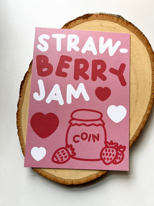 “strawberry jam” 5x7 print