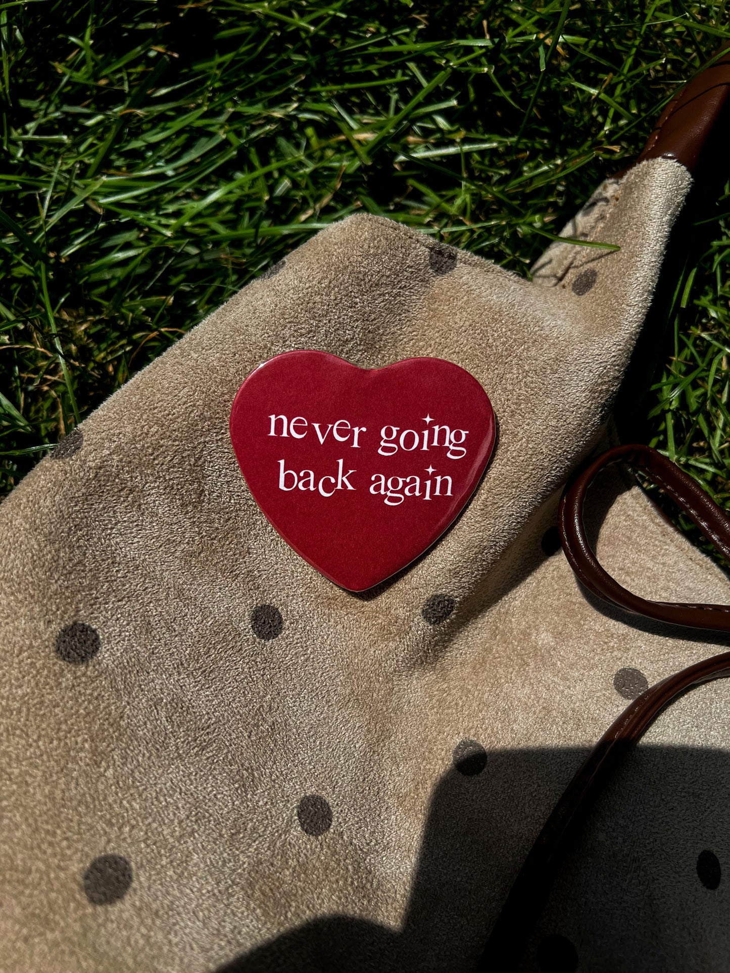 never going back again pin