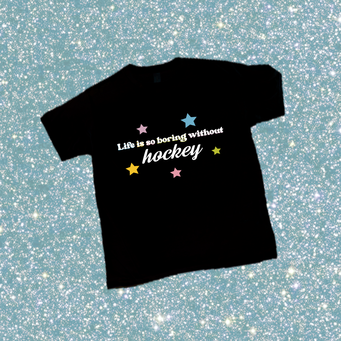 life is so boring without hockey  shirt