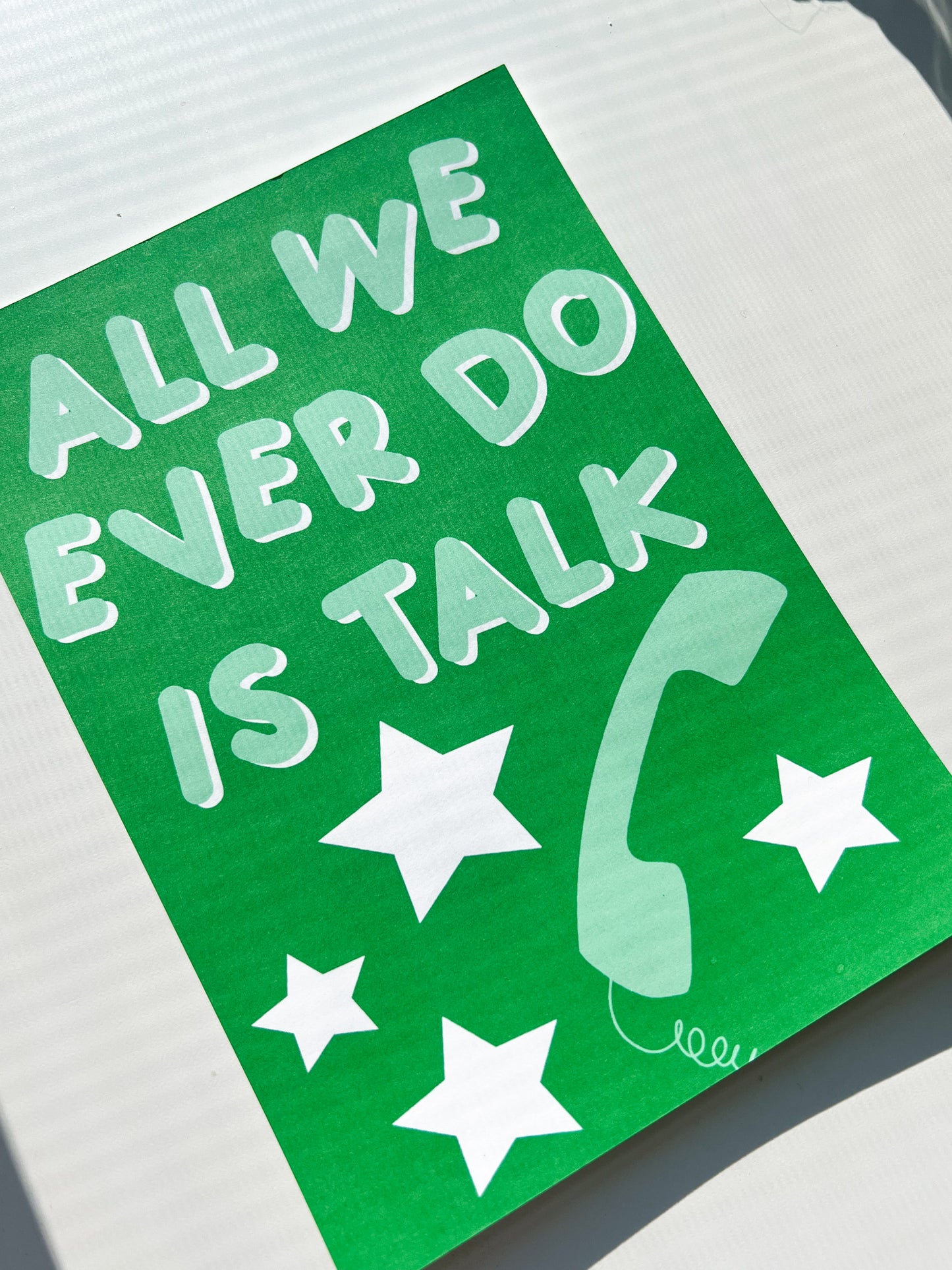 all we ever do is talk 5x7 print