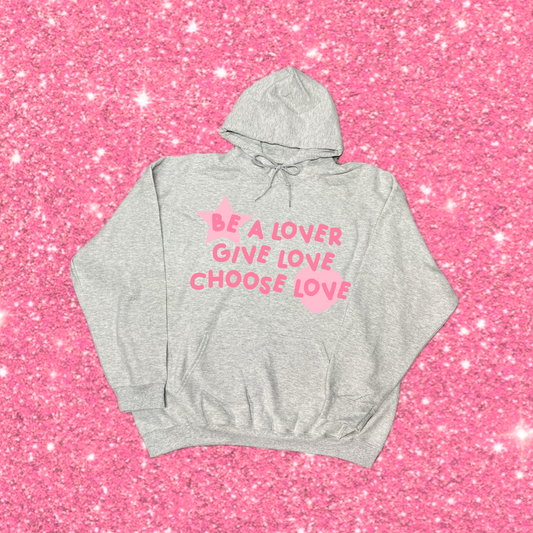 be a lover hoodie