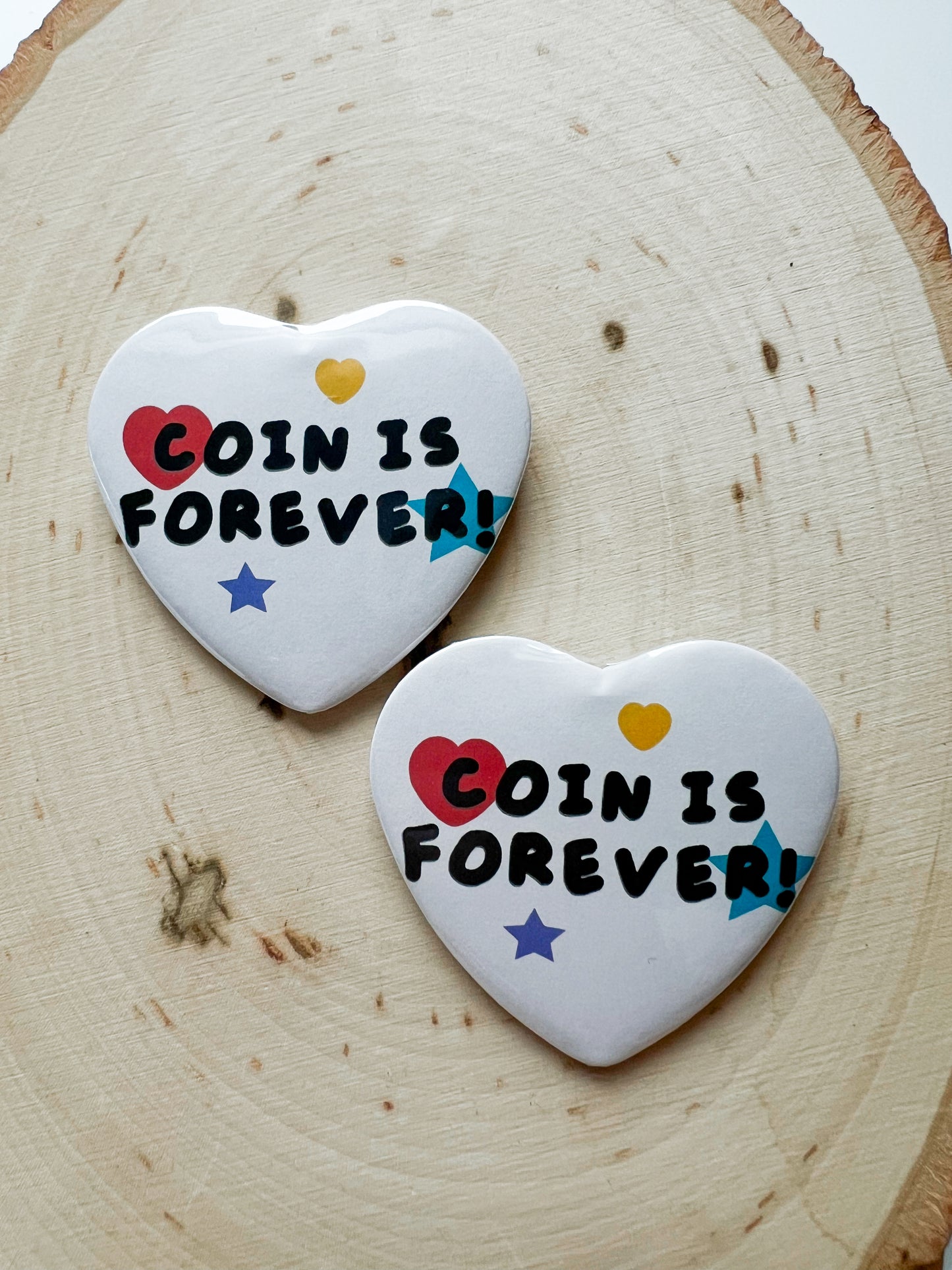 coin is forever! pin