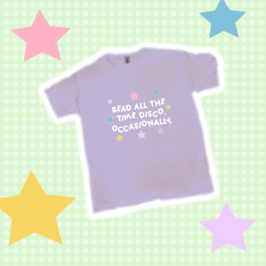 “read all the time…” shirt