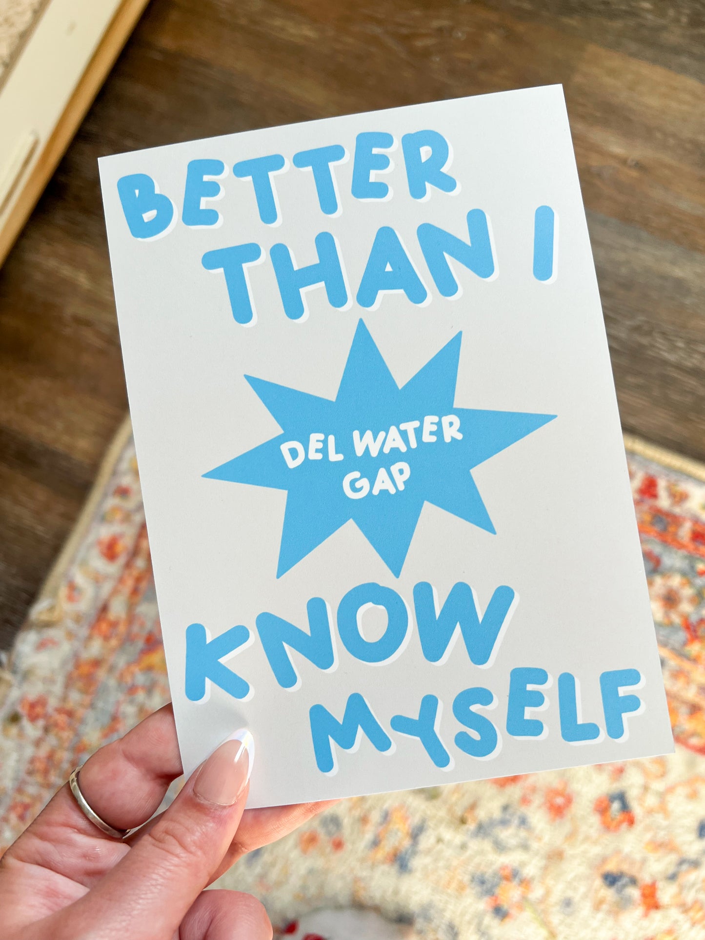 better than I know myself 5x7 print