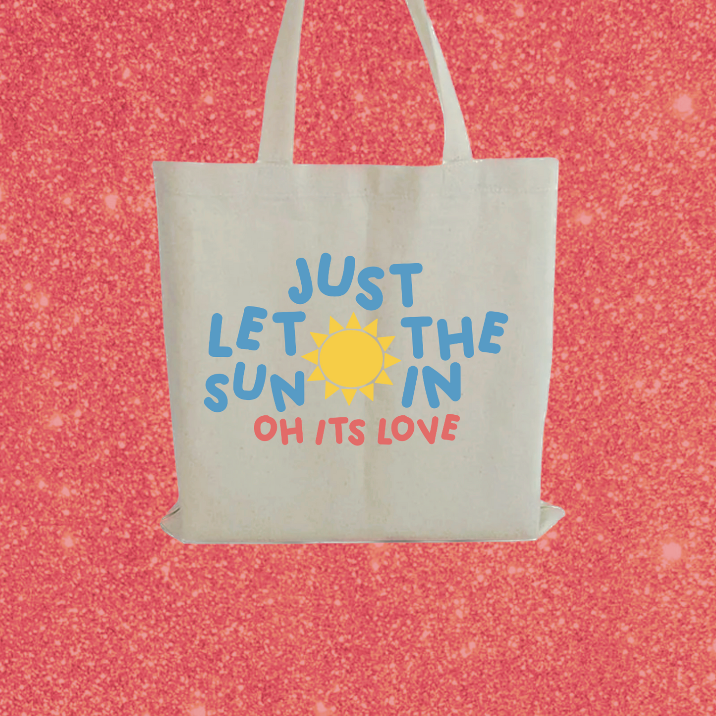 let the sun in tote bag