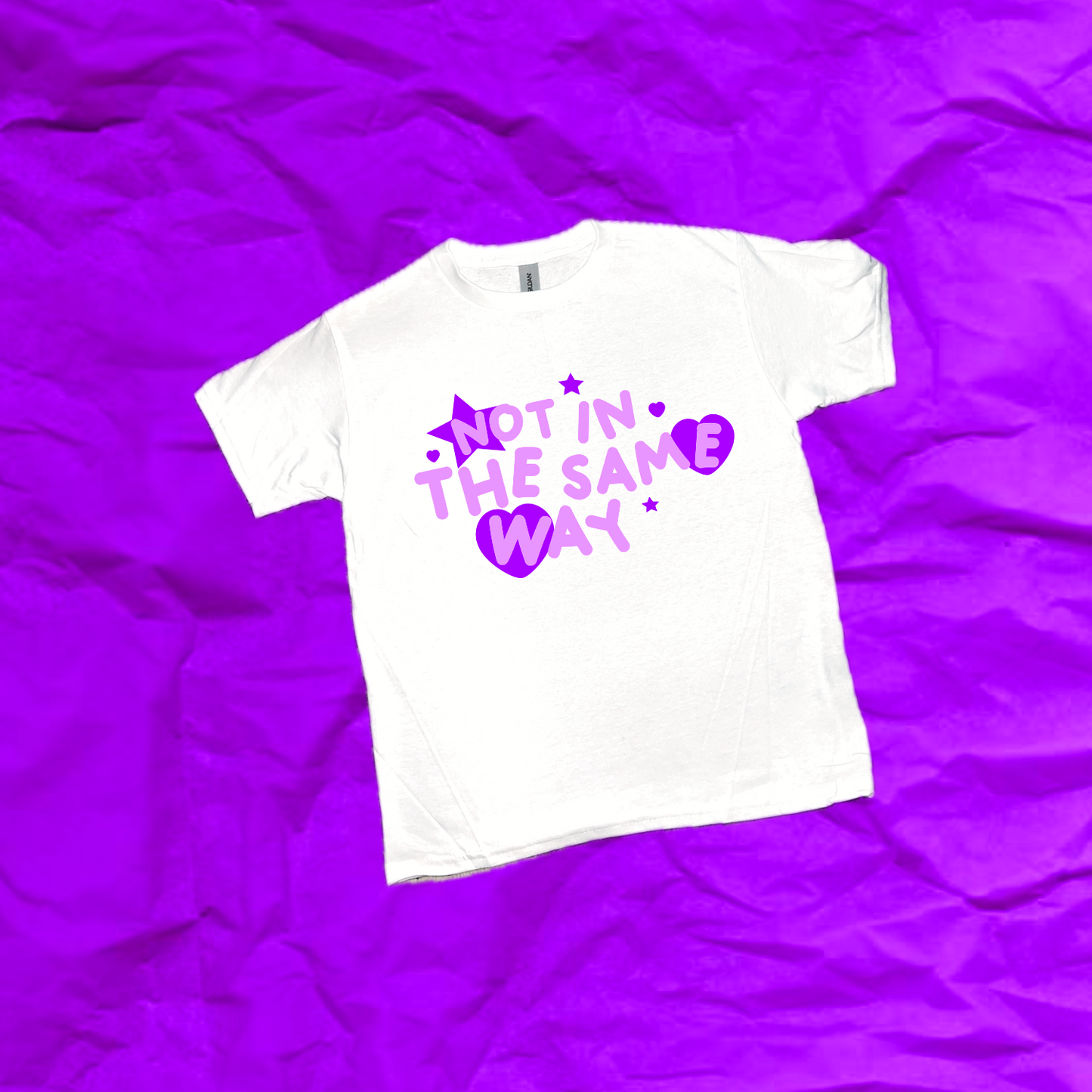 not in the same way shirt