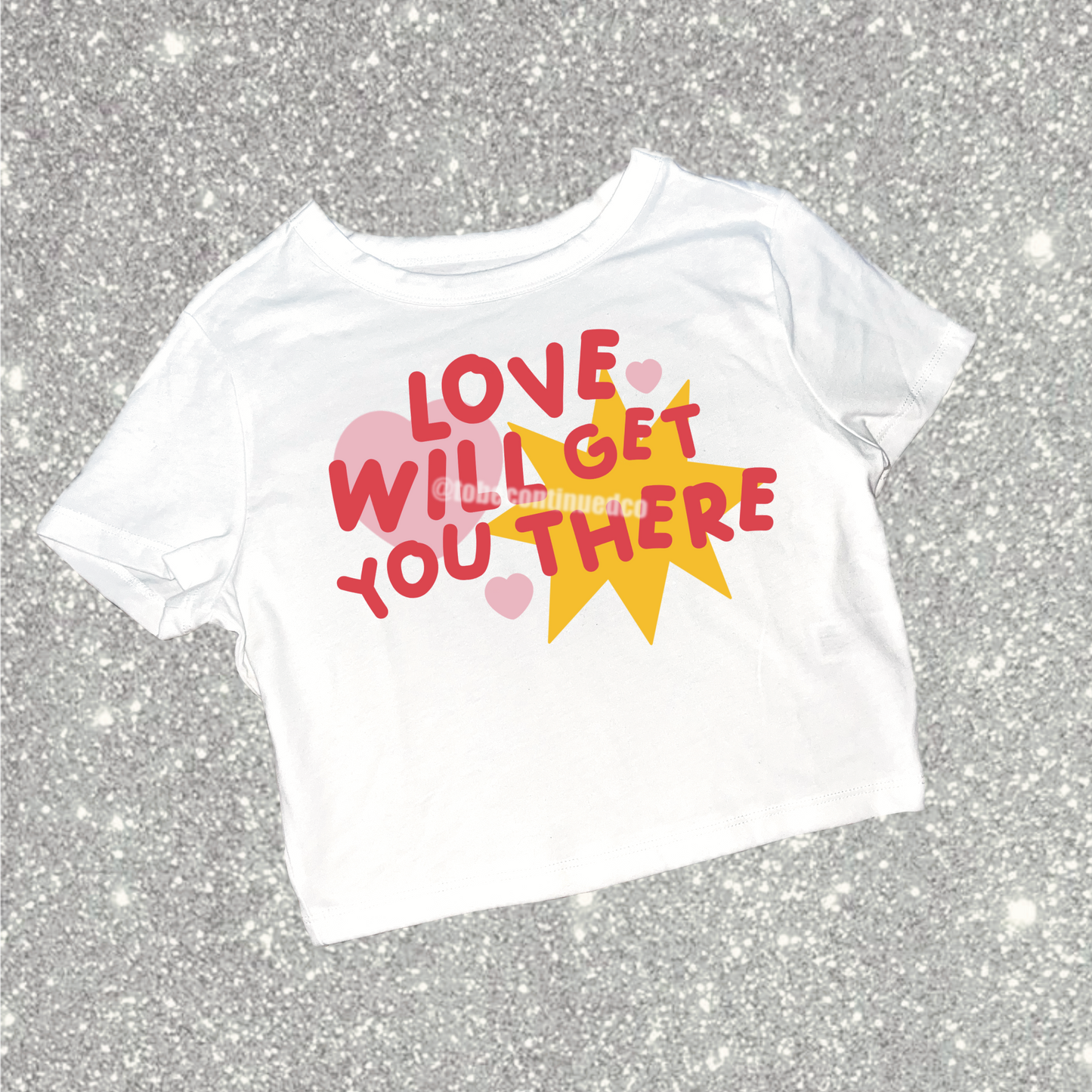 love will get you there shirt